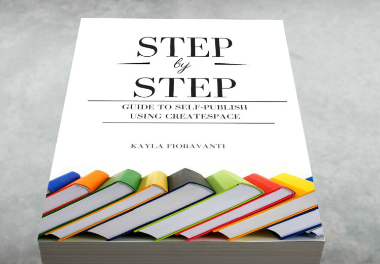 eBook: Step by Step Guide to Self-Publish Using CreateSpace