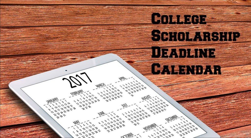 college scholarship deadlines