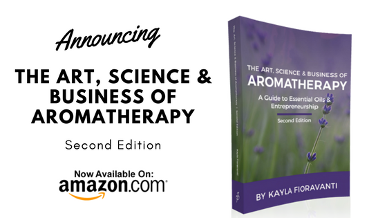 The Art, Science and Business of Aromatherapy 2nd edition book